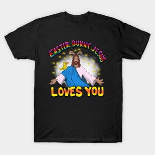 Easter bunny Jesus Loves You T-Shirt